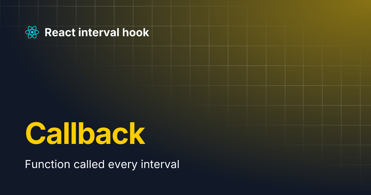 Callback React interval hook